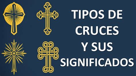 Tipos De Cruces Y Sus Significados OraciÓn Y Paz Entre VÍrgenes Y