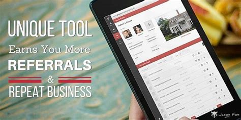 Unique Tool Earns You More Referrals And Repeat Business