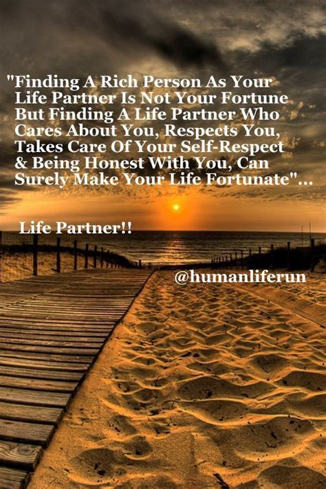 Maybe you would like to learn more about one of these? Life Partner Quotes- True Life Partner- Finding a rich person.. | Life partner quote, Partner ...