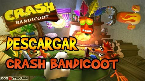 Descargar juegos para windows 10. Descargar Crash Bandicoot para windows 10 Gratis - YouTube