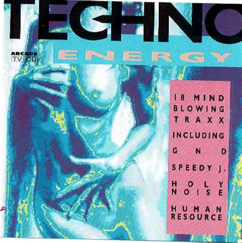 Techno Energy Cd Compilation Discogs