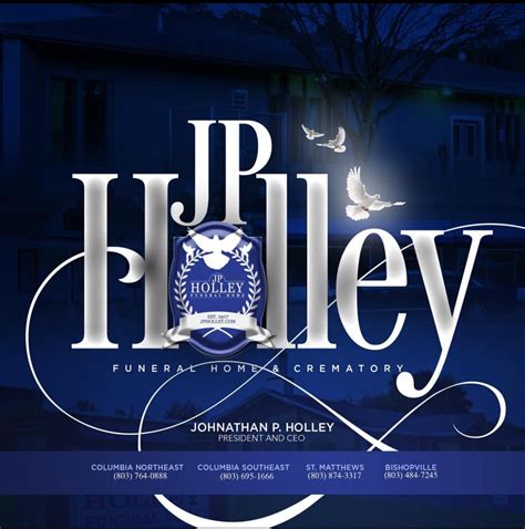 We are proud to serve you from... - J.P. Holley Funeral Home