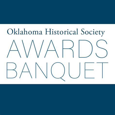 2022 Oklahoma Historical Society Awards Banquet Postponed Until March