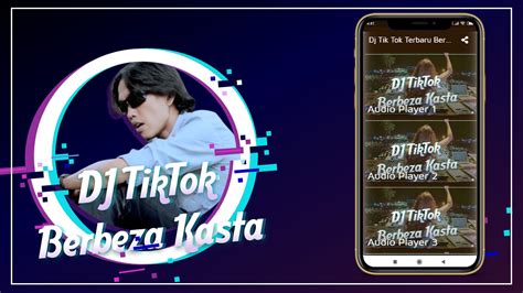 DJ Tik Tok Terbaru Berbeza Kas APK for Android Download