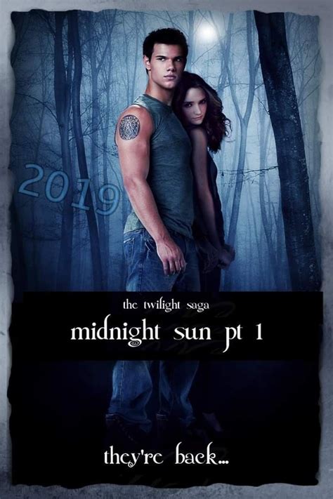 Twilight Saga Midnight Sun The Twilight Saga Movies Movie Posters Films Film Poster Film