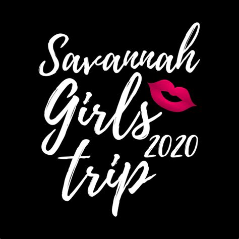 Savannah Girls Trip 2020 Bachelorette Vacation T Savannah Girls