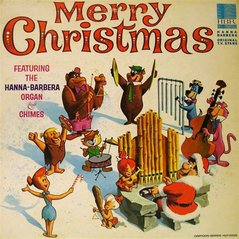 Hanna Barbera Organ And Chimes Merry Christmas Vinyl Lp Album Discogs