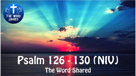 Psalms 126 130 New International Version NIVUK YouTube