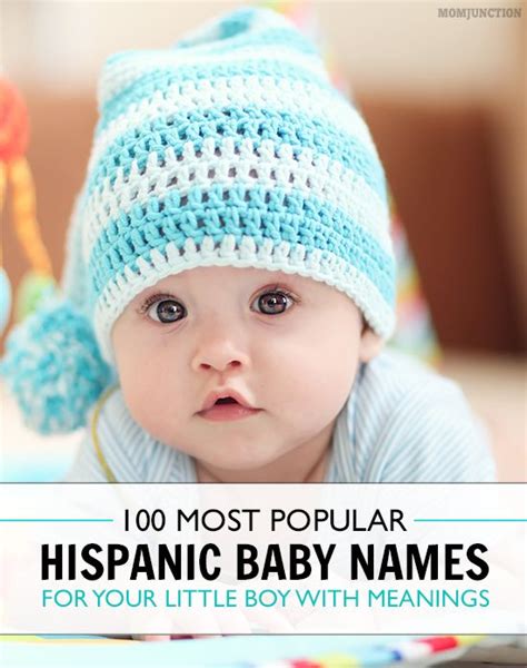 100 Most Popular Hispanic Boy Names With Meanings Little Boy Names