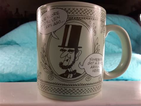 Abe Lincoln Humorous Coffee Mug Cup American Greetings Designer
