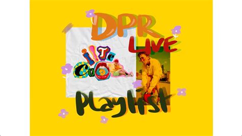 Dpr Live Iite Cool Playlist Full Album Youtube
