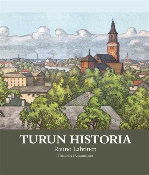 Rauno Lahtinen Turun historia - Sammakon kirjakauppa