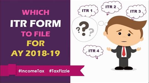 Which Itr Form To Fill For Ay 2018 19 A Quick Guide To Various Itr