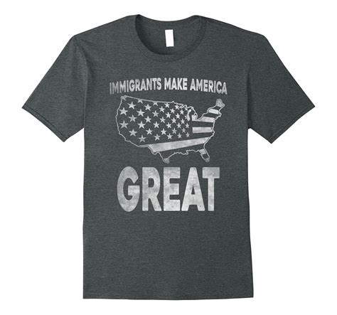 Immigrants Make America Great Cute T Shirt Pl Polozatee