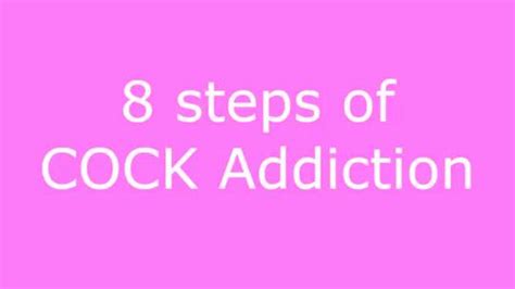 8 Step Of Cock Addiction Scrolller