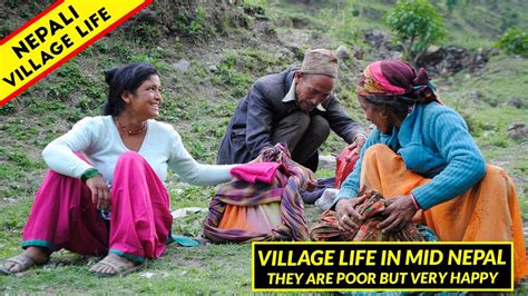 Village Life In Mid Nepal They Are Poor But Very Happy Vlog By
