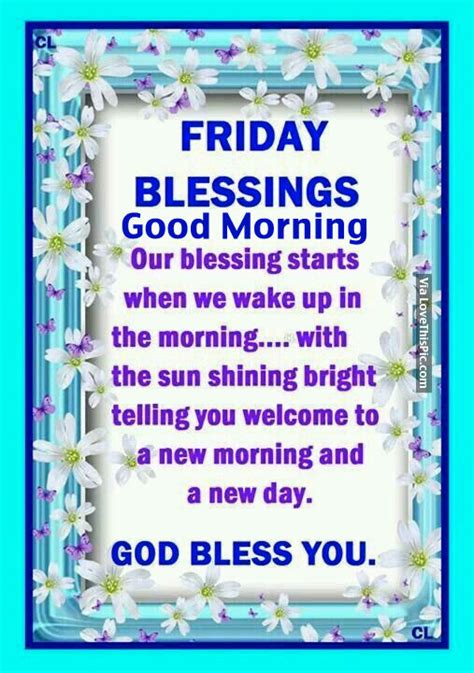 Friday Blessings Good Morning God Bless You Pictures Photos And