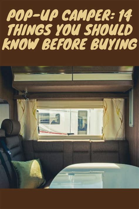 Pop Up Camper 14 Things You Should Know Before Buying﻿ Pop Up