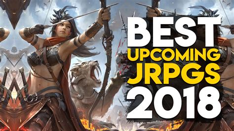 Firstly, let's clear up some confusion. Top 10 Best Upcoming JRPGs Of 2018 - Gaming Central