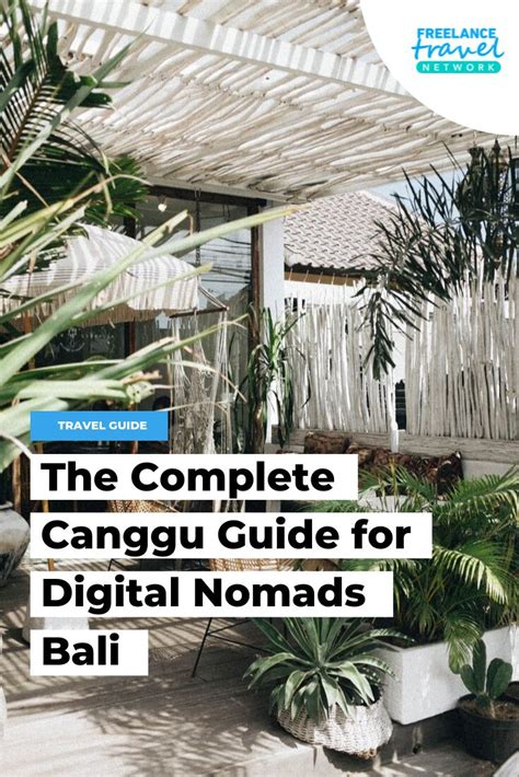 The Complete Canggu Guide For Digital Nomads Bali Digital Nomad Nomad Bali