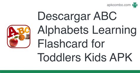 Abc Alphabets Learning Flashcard For Toddlers Kids Apk Descargar