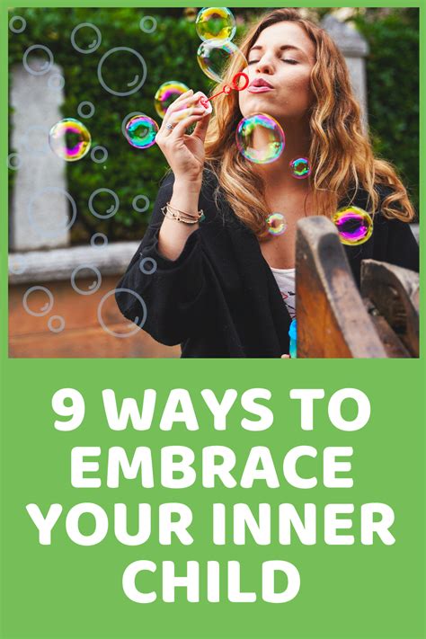 9 Ways To Embrace Your Inner Child Whimsical Mumblings