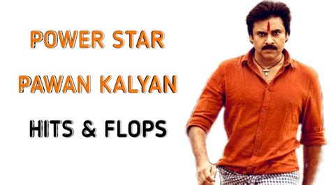 Pawan Kalyan Hits And Flops All Movies List Upto Bheemla Nayak YouTube