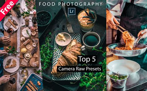 Make your images pop with free camera raw presets by fixthephoto. Download Top 5 Food Photography Camera Raw Presets for ...