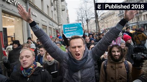 Kremlin Opponent Aleksei Navalny Is Briefly Detained For Organizing Protests The New York Times