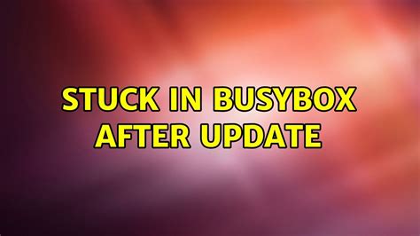 Ubuntu Stuck In Busybox After Update YouTube
