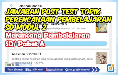Jawaban Post Test Topik Perencanaan Pembelajaran SD Modul 2 Merancang