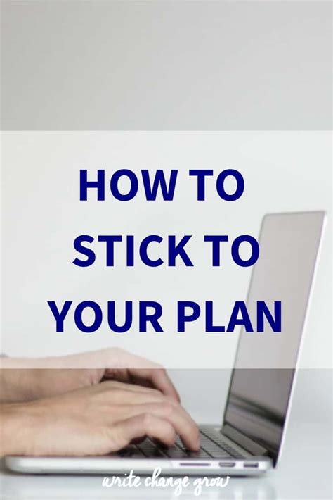 How To Stick To Your Plan
