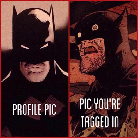 34 Memes That Capture The Struggle Of Profile Vs Tagged Photos