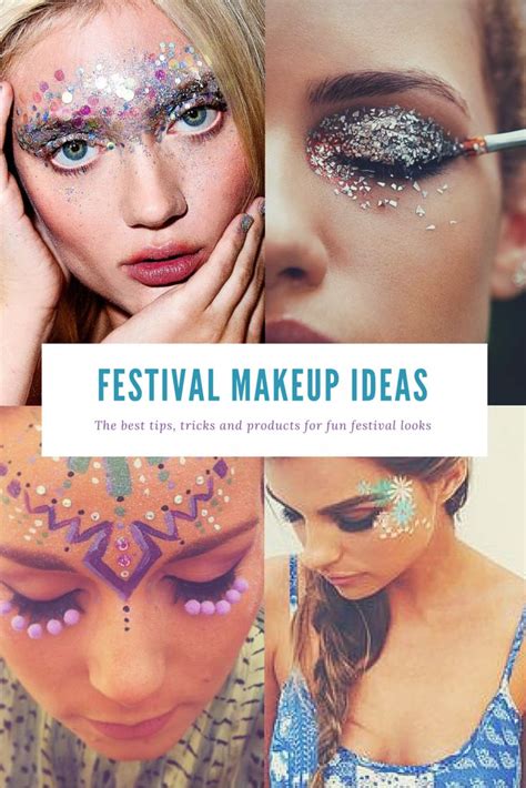 Festival Makeup Looks Easy Face Glitter Ideas Rave In Style