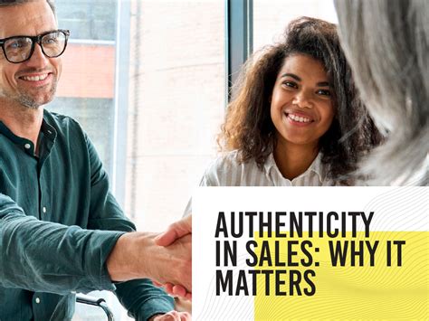 Authenticity In Sales Why It Matters Esa