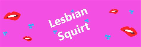 Lesbian Squirt 🔞 Lesbiansquirt18 Twitter