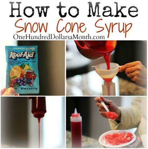 Recipe How To Make Snow Cone Syrup One Hundred Dollars A Month