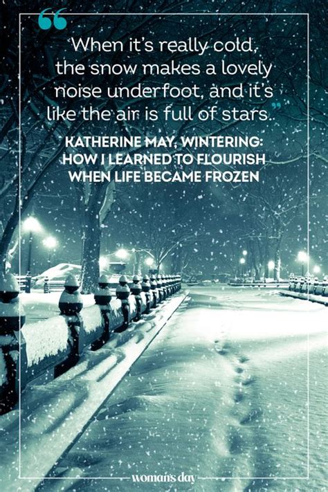 60 Best Winter Quotes Inspirational Sayings About Winter
