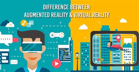 The Difference Between Augmented Reality And Virtual Reality A Quick