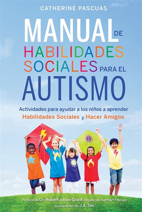 Manual De Habilidades Sociales Para El Autismo Actividades Para