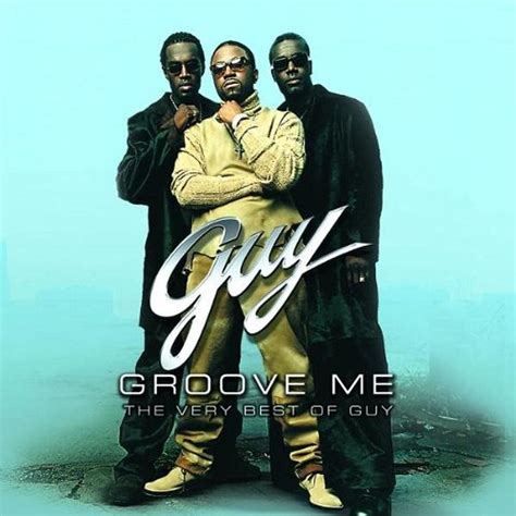 Amazon Groove Me Very Best Of Guy Guy Randb ミュージック