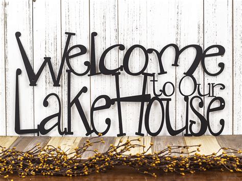 Lake House Sign Lake House Decor Steel Signs Outdoor Metal Wall