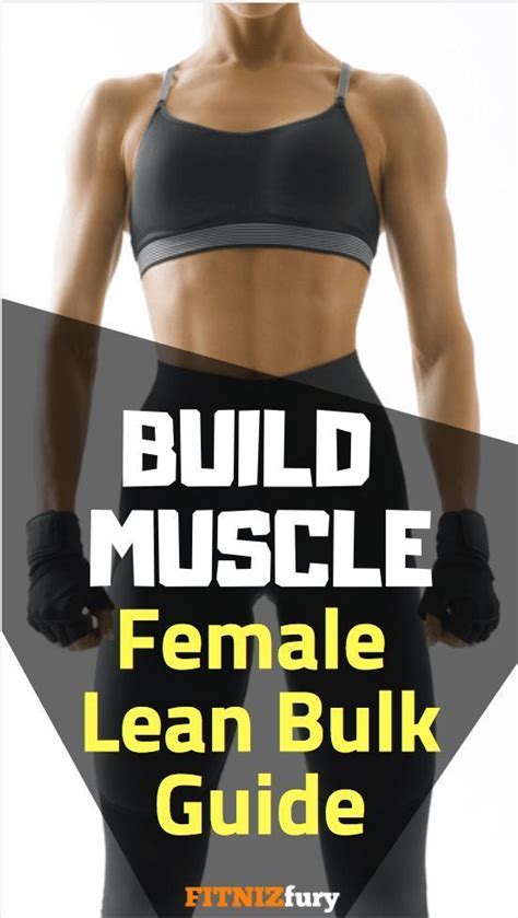 Build Muscle Female Lean Bulk Guide Muscle Building Female