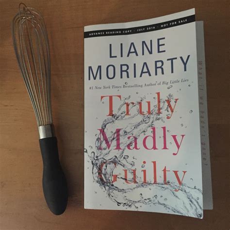Book Review Truly Madly Guilty Liane Moriarty “you Could Jump So Much Higher When You Had