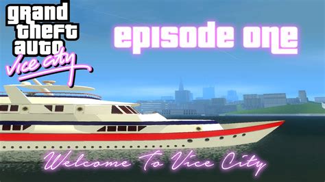 Gta Vice City Xbox Episode 1 Welcome To Vice City