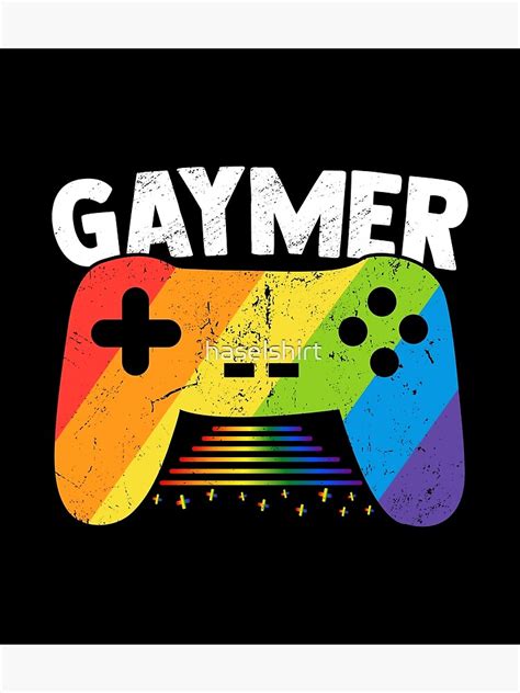 Gaymer Rainbow Pride Month Video Game Player Gay Gamer Poster For