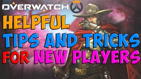 Overwatch Helpful Tips And Tricks For New Players Youtube