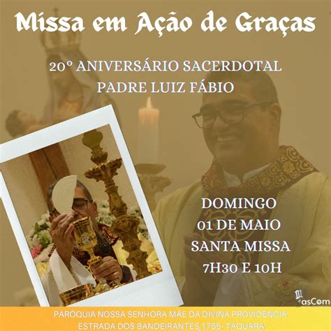 Aniversário Sacerdotal Padre Luiz Fábio Paróquia Nossa Senhora Mãe Da