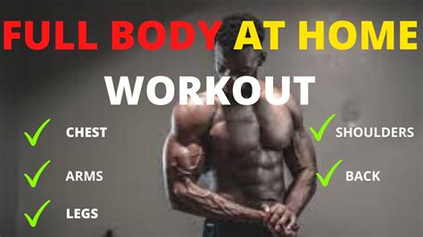 Full Body At Home Workout How To Build Muscle At Home The Best Full