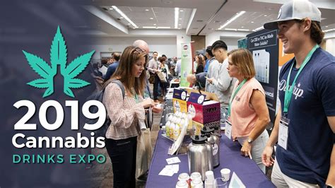 2019 Cannabis Drinks Expo Highlights Youtube